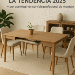 🛋️ Mesas de Comedor Extensibles: La Tendencia 2025 y por qué elegir un servicio profesional de montaje